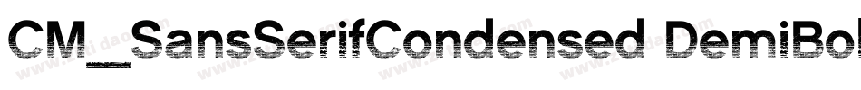 CM_SansSerifCondensed DemiBold字体转换